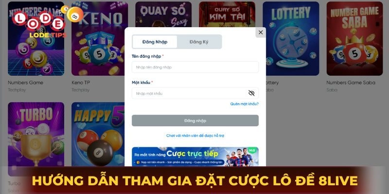 Hướng dẫn tham gia đặt cược lô đề 8Live