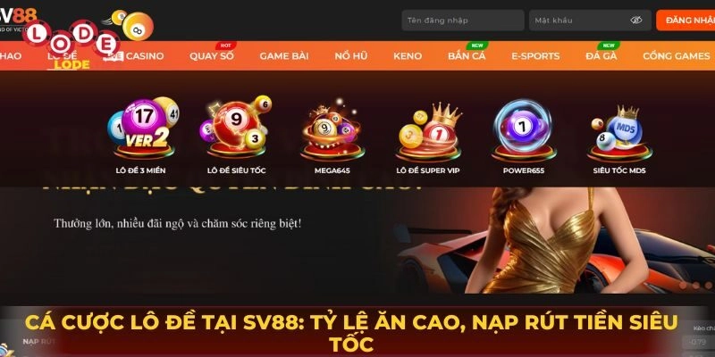 Cá Cược Lô Đề Tại SV88 - Tỷ Lệ Ăn Cao, Nạp Rút Tiền Siêu Tốc