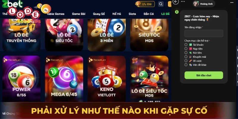Phải xử lý như thế nào khi gặp sự cố khi cá cược lô đề